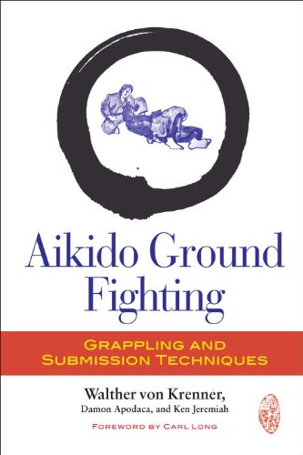 Aikido Ground Fighting Grappling and Submission Techniques N/A 9781583946060 Front Cover