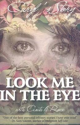 Look Me in the Eye Caryl's Story N/A 9781920143060 Front Cover