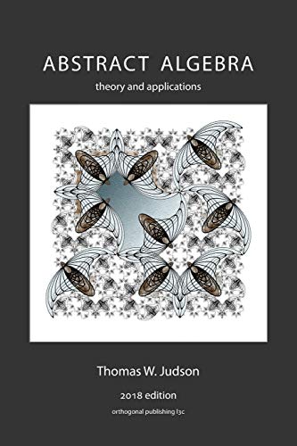 ABSTRACT ALGEBRA:THEORY+APPLICATIONS    N/A 9781944325060 Front Cover