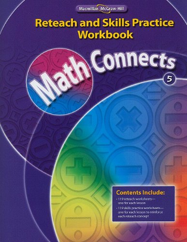 Math Connects Reteach and Skills Practice  2009 9780021073061 Front Cover