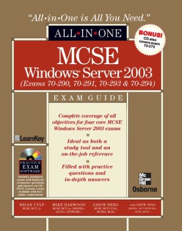 MCSE Windows Server 2003 All-In-One Exam Guide (Exams 70-290, 70-291, 70-293 And 70-294)   2004 9780072224061 Front Cover