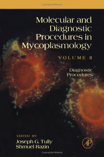 Molecular and Diagnostic Procedures in Mycoplasmology Diagnostic Procedures 2nd 1996 9780125838061 Front Cover