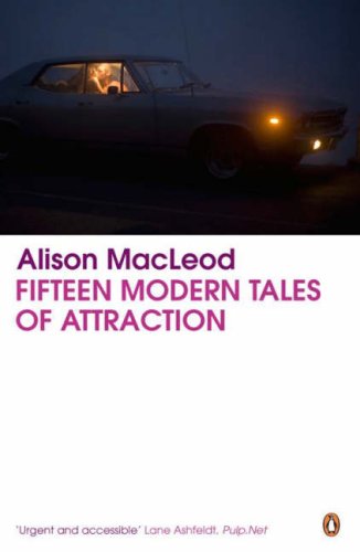 Fifteen Modern Tales of Attraction  2007 9780141016061 Front Cover