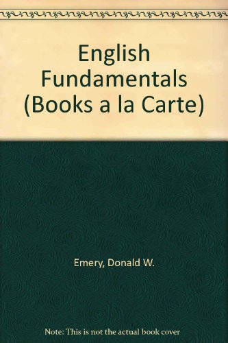 English Fundamentals, Books a la Carte Edition  16th 2012 9780205114061 Front Cover