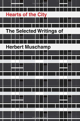 Hearts of the City The Selected Writings of Herbert Muschamp  2009 9780375404061 Front Cover