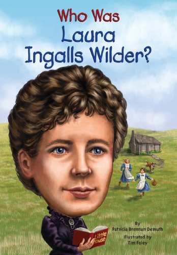 Who Was Laura Ingalls Wilder?   2013 9780448467061 Front Cover