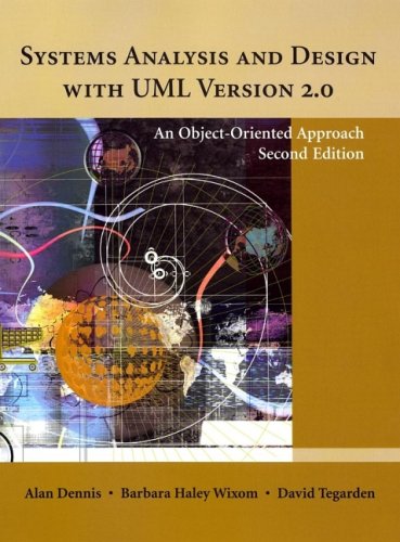 Systems Analysis and Design with UML Version 2. 0 An Object-Oriented Approach 2nd 2005 (Revised) 9780471348061 Front Cover