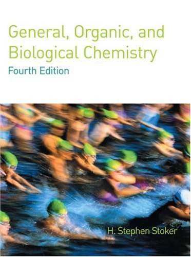General, Organic, and Biological Chemistry  4th 2007 9780618606061 Front Cover