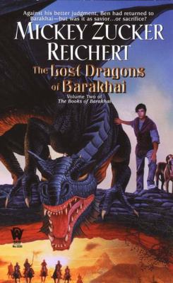 Lost Dragons of Barakhai (the Books of Barakhai #2) N/A 9780756401061 Front Cover