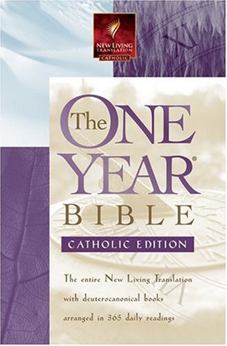 One Year Bible Catholic Edition  2002 9780842362061 Front Cover