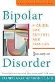 Bipolar Disorder A Guide for Patients and Families 3rd 2014 9781421412061 Front Cover