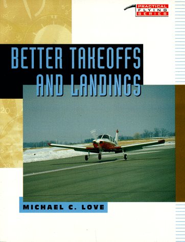 Better Takeoffs and Landings   1995 9780070388062 Front Cover