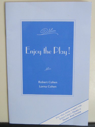Enjoy the Play! 7th 2006 9780072975062 Front Cover