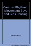 Creative Rhythmic Movement : Boys and Girls Dancing  1976 9780131911062 Front Cover