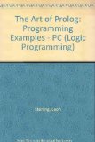 Art of Prolog Programming Examples - PC N/A 9780262691062 Front Cover