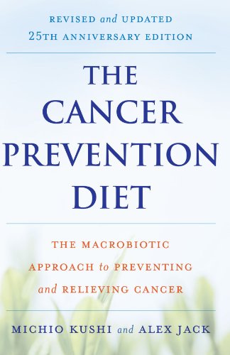 Cancer Prevention Diet Revised and Updated 3rd 2009 (Revised) 9780312561062 Front Cover