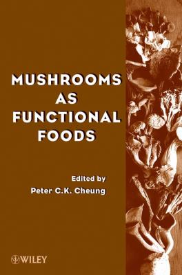 Mushrooms As Functional Foods   2008 9780470054062 Front Cover