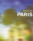StyleCity Paris (StyleCity) N/A 9780500210062 Front Cover