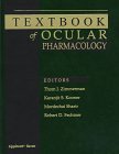 Textbook of Ocular Pharmacology 3rd 9780781703062 Front Cover