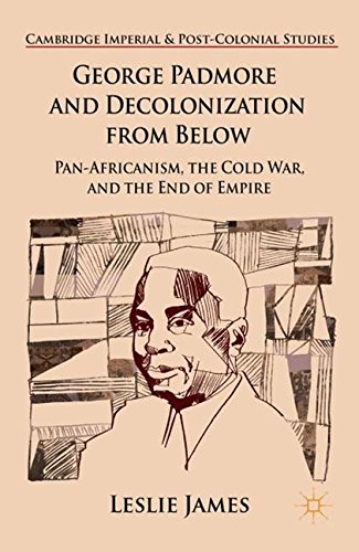     GEORGE PADMORE+DECOLONIZATION...(PB N/A 9781349469062 Front Cover