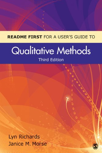 README FIRST for a Userâ€²s Guide to Qualitative Methods  3rd 2013 9781412998062 Front Cover