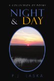 Night and Day A collection of Poems N/A 9781450097062 Front Cover