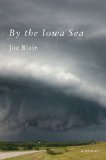 By the Iowa Sea A Memoir N/A 9781451636062 Front Cover