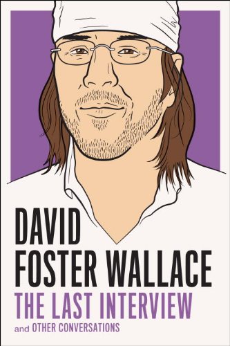 David Foster Wallace And Other Conversations N/A 9781612192062 Front Cover