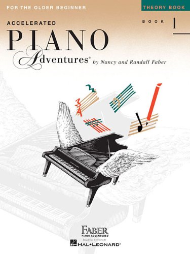Accelerated Piano Adventures for the Older Beginner - Theory Book 1  N/A 9781616772062 Front Cover