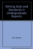 Writing Style and Standards in Undergraduate Reports 2nd 9781932780062 Front Cover