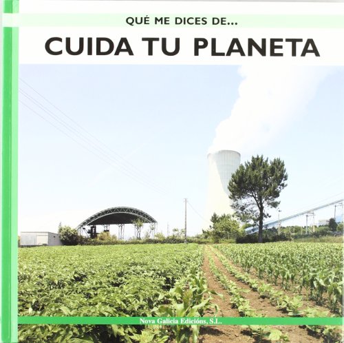 Cuida Tu Planeta/ Take Care of Your Planet:  2005 9788485401062 Front Cover