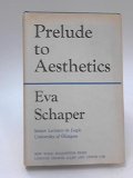 Prelude to Aesthetics  1968 (Reprint) 9780041600063 Front Cover