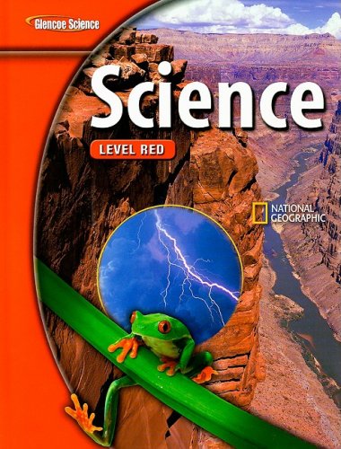 Glencoe IScience: Level Red, Grade 6, Student Edition   2008 (Student Manual, Study Guide, etc.) 9780078778063 Front Cover