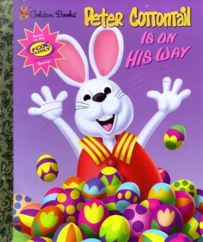 Peter Cottontail Is on His Way   2000 9780307995063 Front Cover