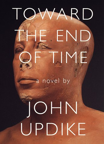 Toward the End of Time  1st 9780375400063 Front Cover