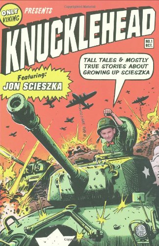 Knucklehead Tall Tales and Almost True Stories about Growing up Scieszka  2008 9780670011063 Front Cover