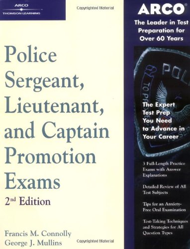 Police Sergeant, Lieutenant, and Captain Promotion Exams 2nd 2001 9780768907063 Front Cover
