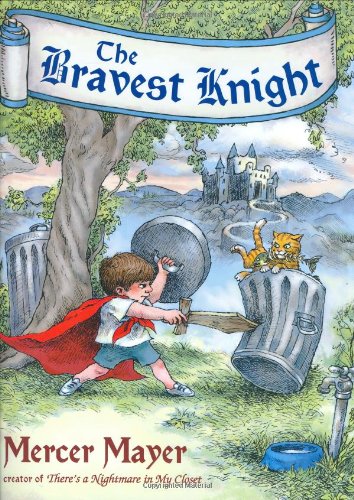 Bravest Knight   2007 9780803732063 Front Cover