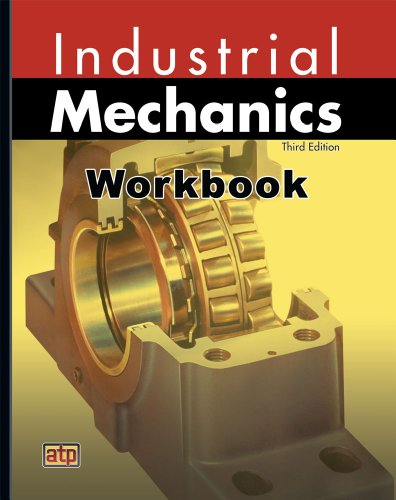 INDUSTRIAL MECHANICS-WORKBOOK N/A 9780826937063 Front Cover