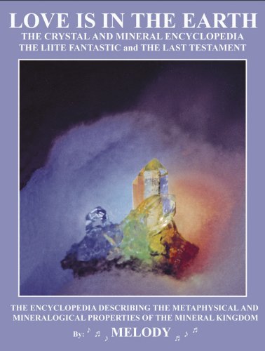 洋書 LOVE IS IN THE EARTH PASSPORT TO CRYSTAL Love Is in the Earth - Passport to Crystals : The Little