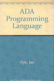 ADA Programming Language 2nd 1985 9780130039064 Front Cover