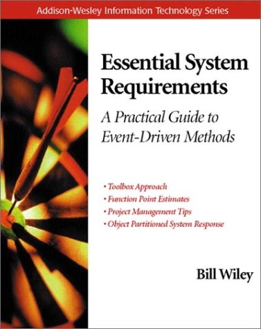 Essential System Requirements A Practical Guide to Event-Driven Methodology  2000 9780201616064 Front Cover