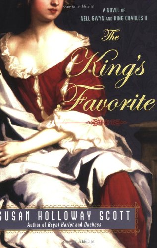 King's Favorite A Novel of Nell Gwyn and King Charles II  2008 9780451224064 Front Cover