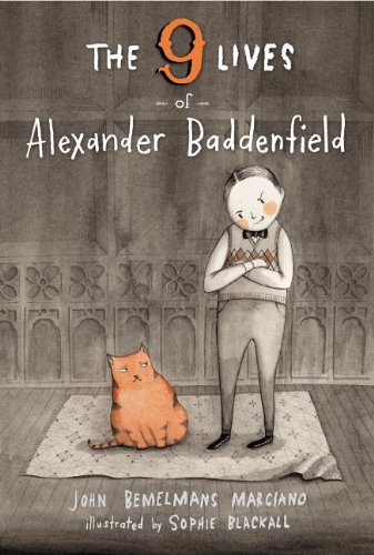 Nine Lives of Alexander Baddenfield  N/A 9780670014064 Front Cover