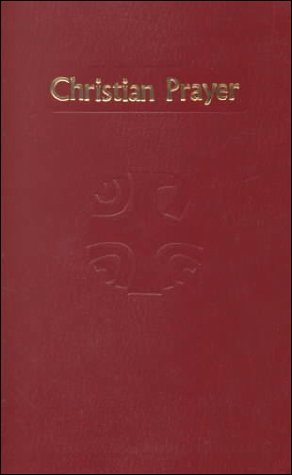 Christian Prayer The Liturgy of the Hours N/A 9780899424064 Front Cover