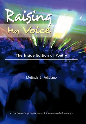 Raising My Voice The Inside Edition of Poetry  2010 9781426937064 Front Cover