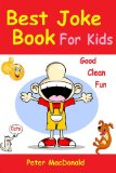 Best Joke Book for Kids Best Funny Jokes and Knock Knock Jokes( 200+ Jokes) N/A 9781492868064 Front Cover