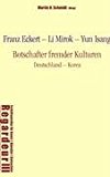 Franz Eckert - Li Mirok - Yun Isang  N/A 9783837025064 Front Cover
