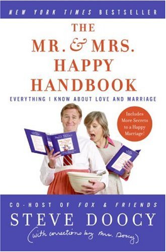 Mr. and Mrs. Happy Handbook Everything I Know about Love and Marriage (with Corrections by Mrs. Doocy) Handbook (Instructor's)  9780060854065 Front Cover