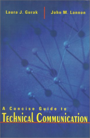 Concise Guide to Technical Communication   2001 9780321061065 Front Cover